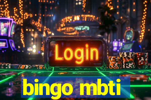 bingo mbti